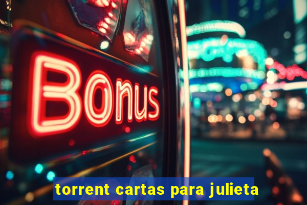 torrent cartas para julieta